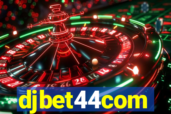 djbet44com