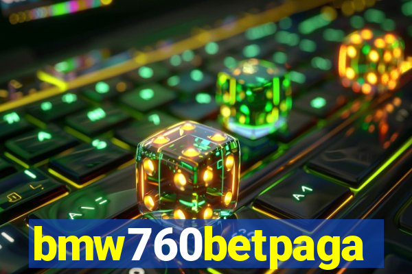 bmw760betpaga