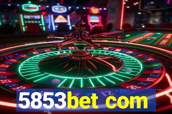 5853bet com