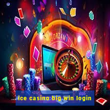 ice casino big win login