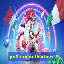 ps2 iso collection