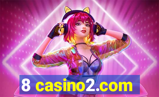 8 casino2.com