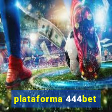 plataforma 444bet