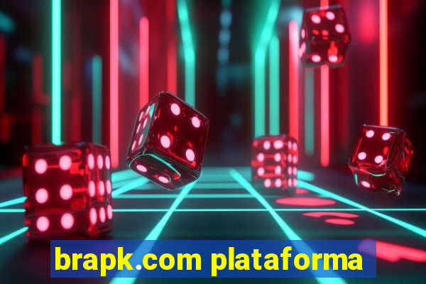 brapk.com plataforma