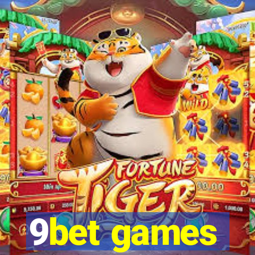 9bet games