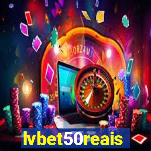 lvbet50reais