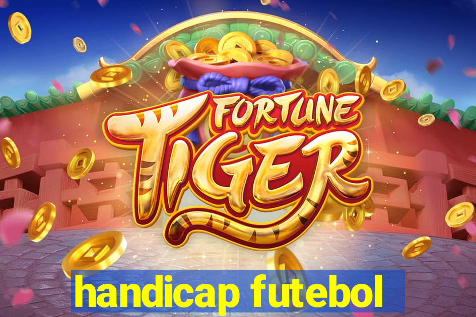 handicap futebol