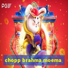 chopp brahma moema