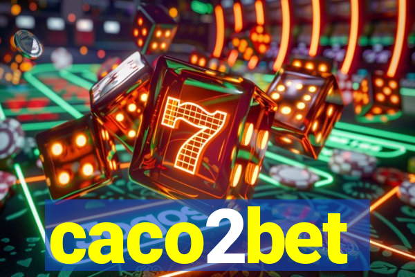 caco2bet