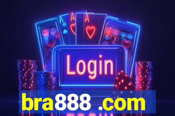 bra888 .com