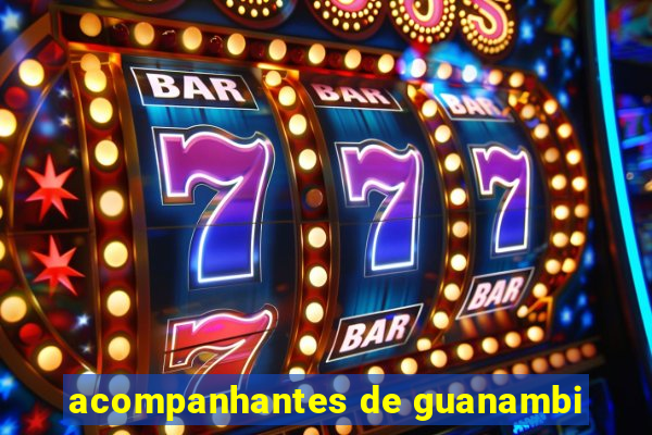 acompanhantes de guanambi