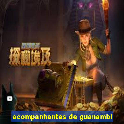 acompanhantes de guanambi
