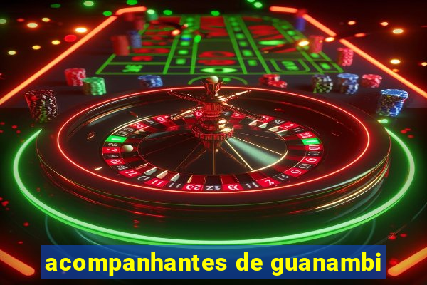 acompanhantes de guanambi