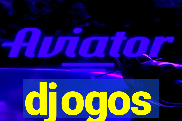 djogos