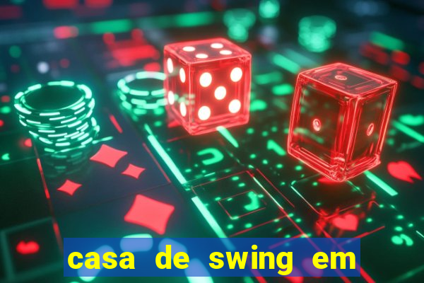 casa de swing em foz do igua莽u