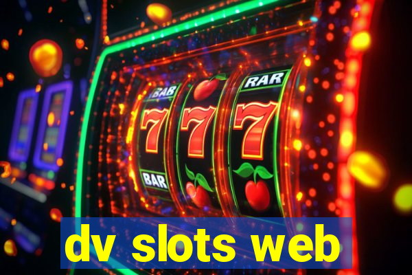 dv slots web