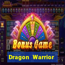 Dragon Warrior legend champion dinheiro infinito 2024