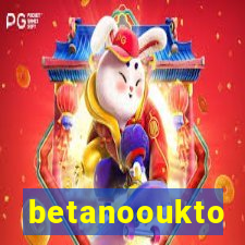 betanooukto
