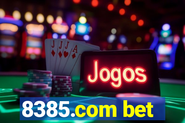 8385.com bet