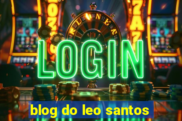 blog do leo santos