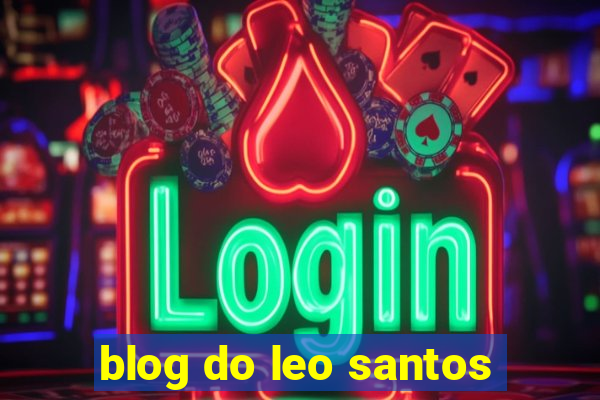 blog do leo santos