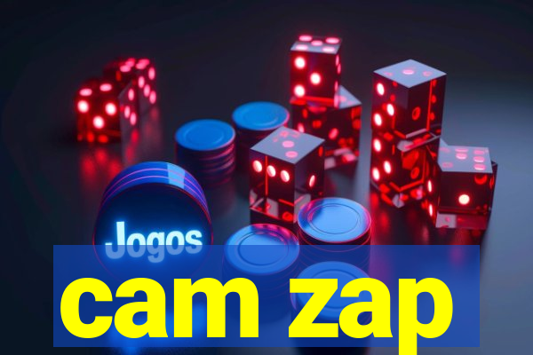 cam zap