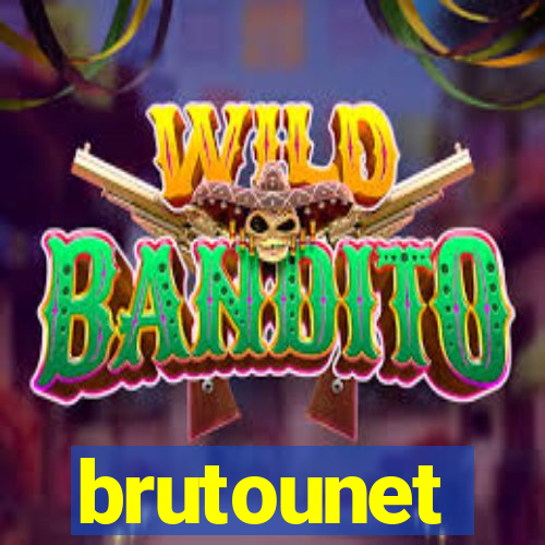 brutounet