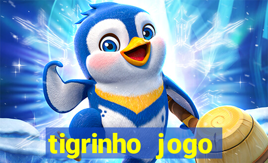 tigrinho jogo deposito minimo 1 real