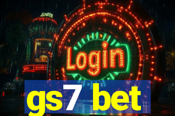 gs7 bet