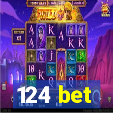 124 bet
