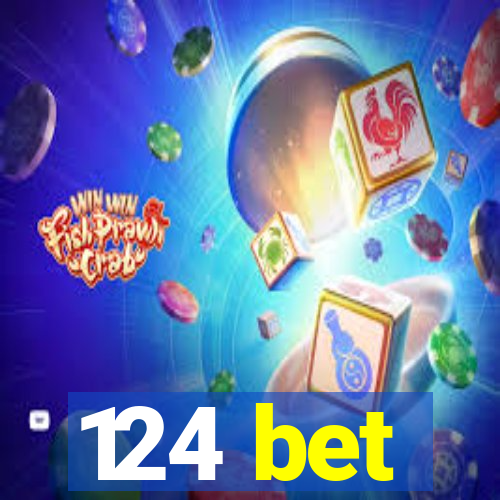 124 bet