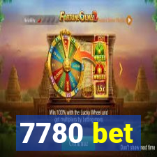7780 bet