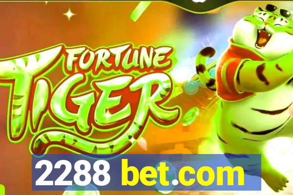 2288 bet.com