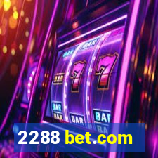 2288 bet.com