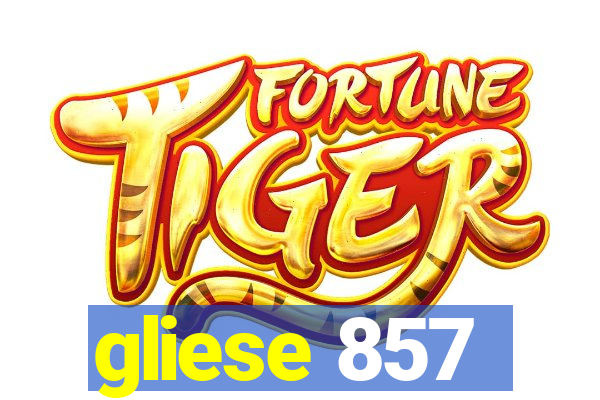 gliese 857