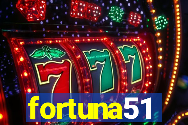 fortuna51