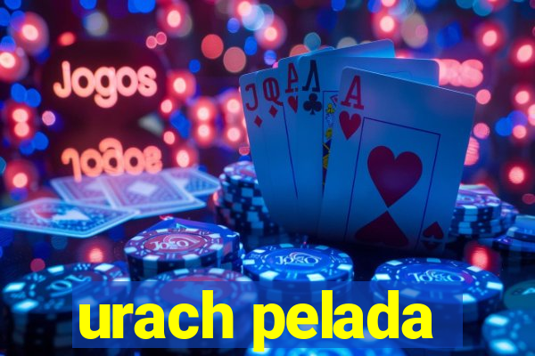 urach pelada
