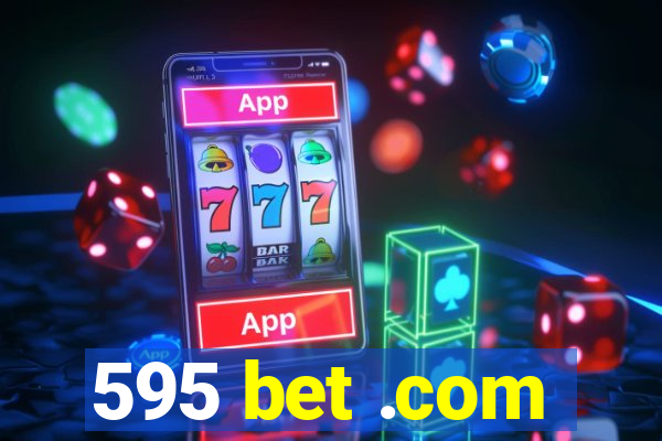 595 bet .com