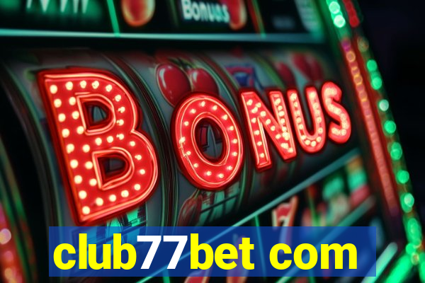 club77bet com