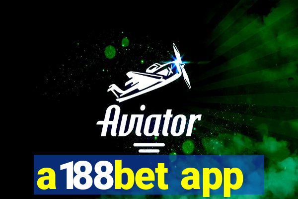 a188bet app