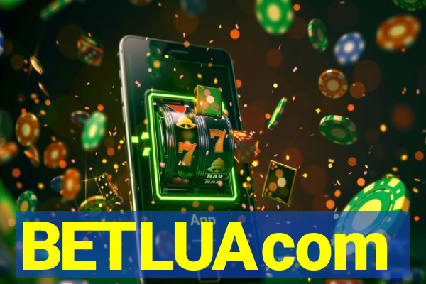 BETLUAcom