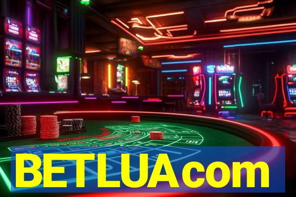 BETLUAcom
