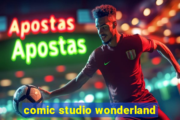 comic studio wonderland