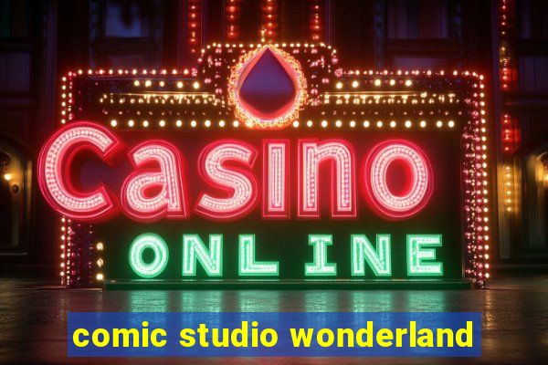 comic studio wonderland