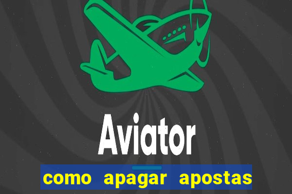 como apagar apostas no app da caixa