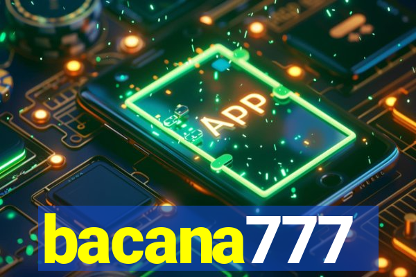 bacana777