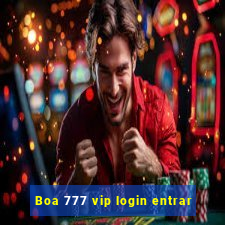 Boa 777 vip login entrar