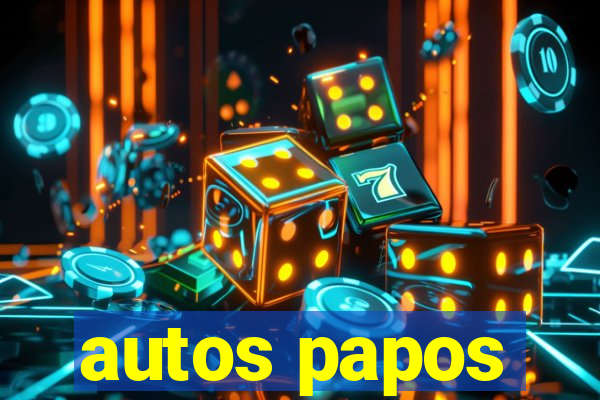 autos papos