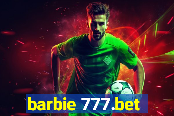 barbie 777.bet