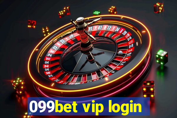 099bet vip login